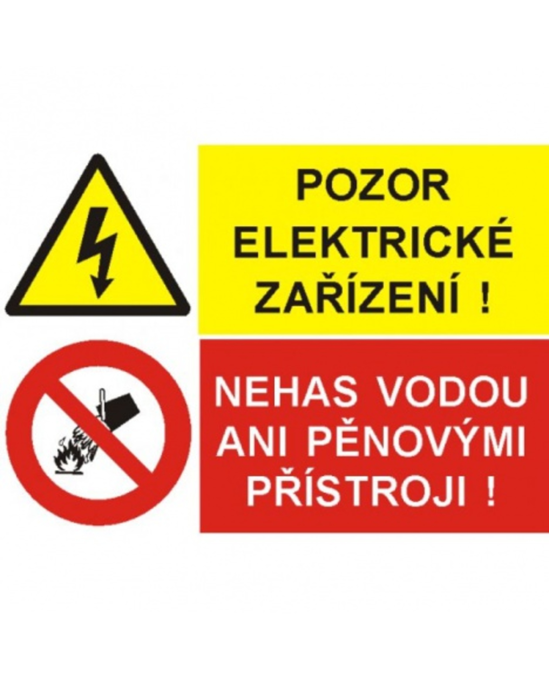 Levně Bezpečnostní značky STH A6 fólie Pozor elektr. zař., Nehas...