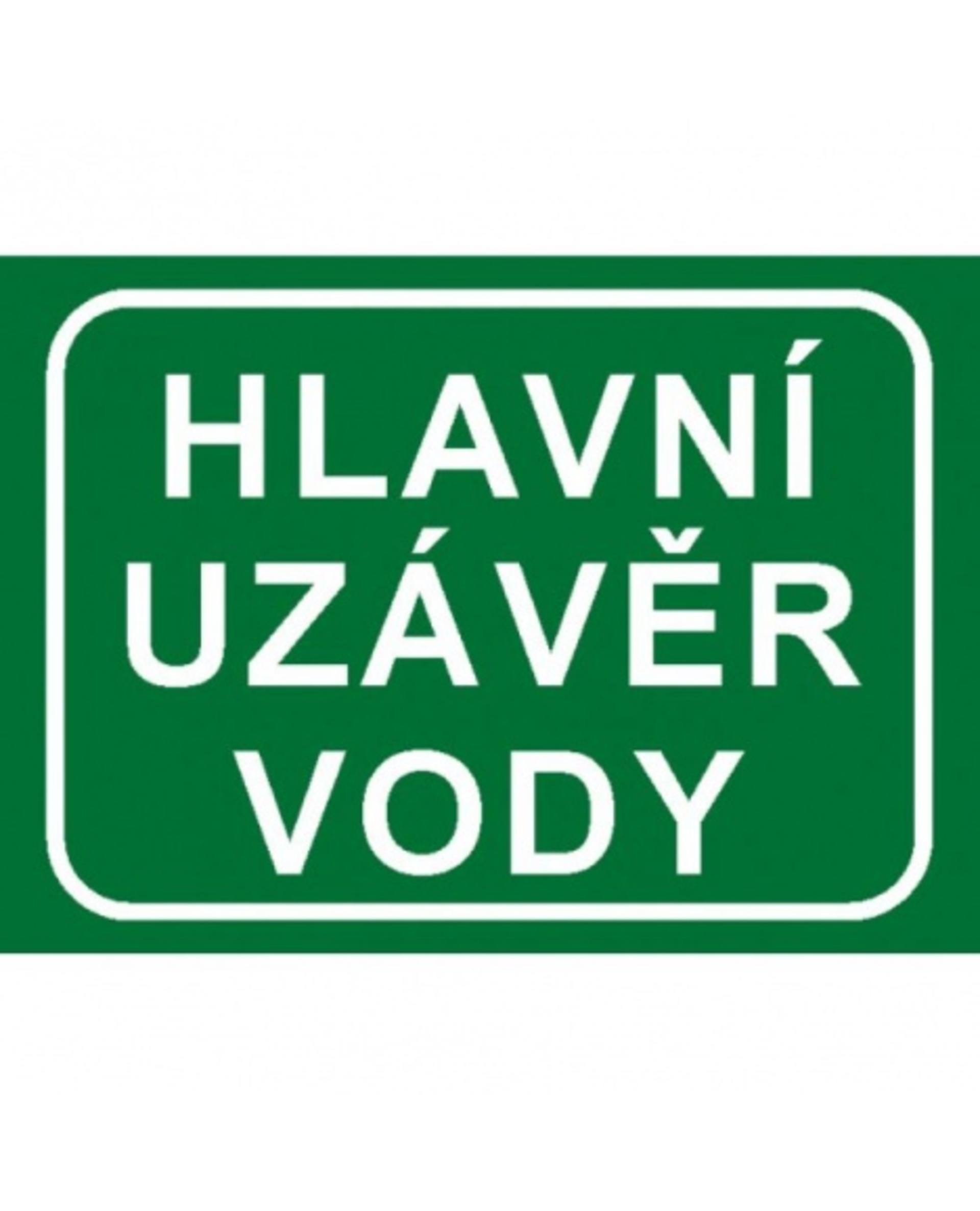 Bezpečnostní značky 7833A A4 plast Hlavní uzávěr vody(text)