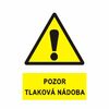 Pozor tlaková nádoba  1999A A4 samolepka