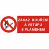 Zákaz kouření a vstupu s plamenem  4201A