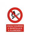 Zákaz kouření a manipulace s plamenem  4201D A4 fólie