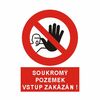 Soukromý pozemek, vstup zakázán!  DT043B A4 plast