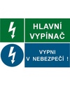 Hlavní vypínač!/Vypni v nebezpečí!  STL A6 fólie