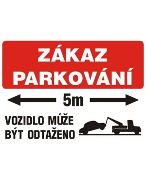 Zákaz parkování 5m  A4 plast