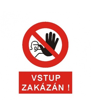 Vstup zakázán!  A4 plast