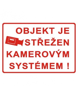 Objekt je střežen kamerovým systémem  A5 samolepka