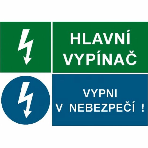 Hlavní vypínač!/Vypni v nebezpečí!  STL A6 fólie