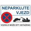 Neparkujte vjezd - odtah vozidla  PAR22 A4 2 mm plast